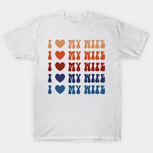 I Love My Wife T-Shirt